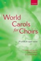 World Carols for Choirs (SSA) - kolędy na chór SSA - Bob Chilcott, Susan Knight