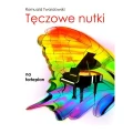 Romuald Twardowski: Tęczowe nutki na fortepian - nuty dla dzieci na fortepian