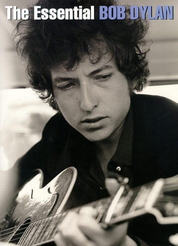 The Essential Bob Dylan - nuty na fortepian, melodia, akordy gitarowe, teksty