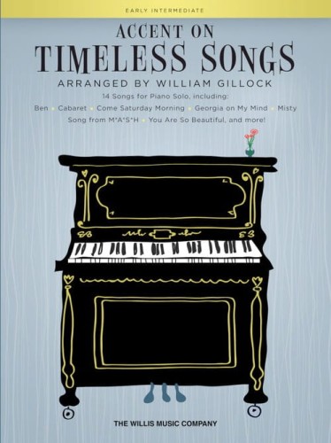 William Gillock: Accent on Timeless Songs - 14 oryginalnych utworów na fortepian solo
