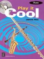 James Rae - Play it Cool - Flute (+ płyta CD) - nuty na flet poprzeczny z fortepianem