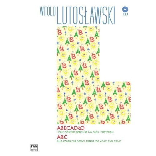 Abecadło i inne piosenki dziecinne na głos i fortepian (+ płyta CD) - Witold Lutosławski
