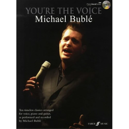 Michael Buble - You're The Voice (+ płyta CD) - nuty na fortepian, wokal i akordy gitarowe