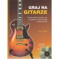 Graj na gitarze (+ płyta CD) - Phil Capone