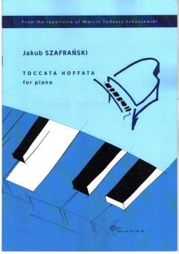 Jakub Szafrański: Toccata Hoffata - nuty na fortepian