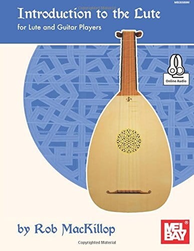Rob MacKillop: Introduction to the Lute for Lute and Guitar Players (+ audio online) - szkoła gry na lutni