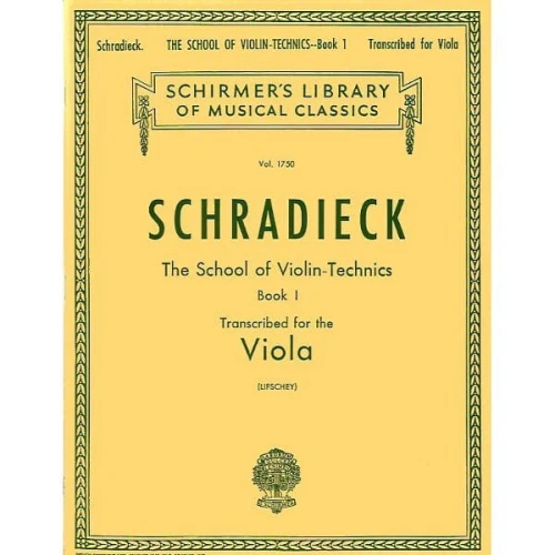 Henry Schradieck, Samuel Lifschey: School Of Violin Technics book 1 - transkrypcja na altówkę - szkoła na altówkę