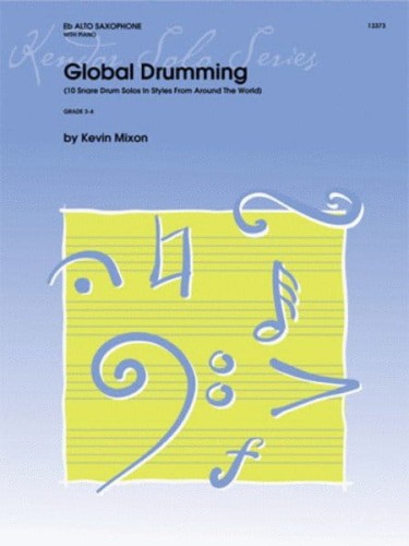 Global Drumming - 10 Snare Drum Solos In Styles From Around The World - nuty na werbel - Kevin Mixon