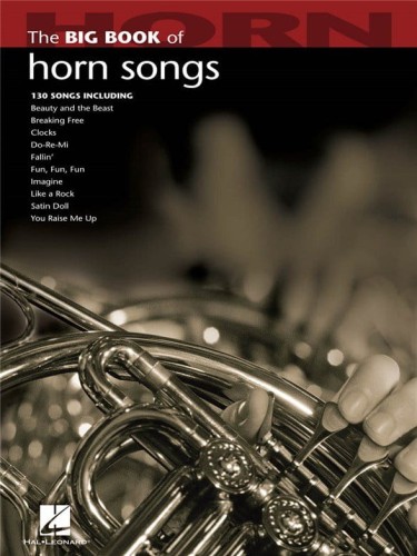 The Big Book Of Horn Songs - nuty na waltornię (róg) solo