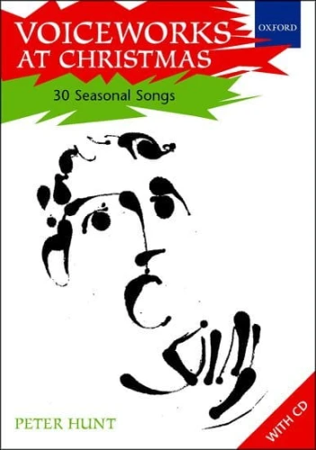 Voiceworks at Christmas: 30 Seasonal Songs (+ płyta CD) - Peter Hunt