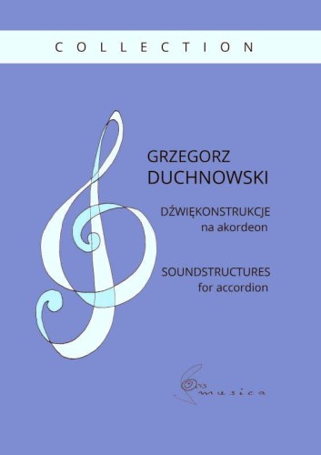 Dźwiękonstrukcje na akordeon - Grzegorz Duchnowski