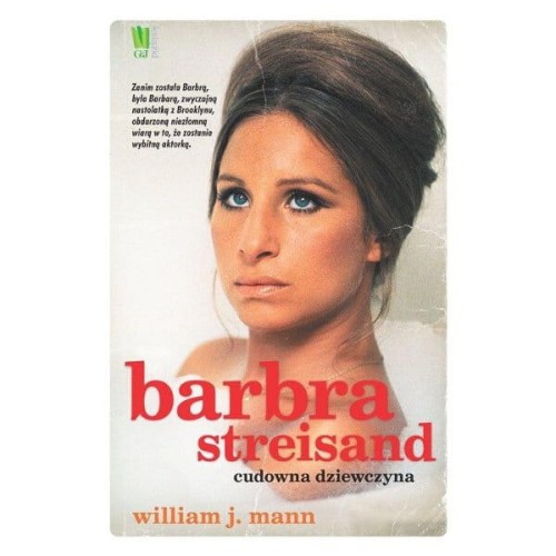Barbra Streisand. Cudowna dziewczyna - William Mann