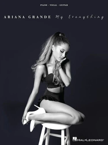 Ariana Grande: My Everything (PVG) - nuty na fortepian, melodia, akordy gitarowe i słowa