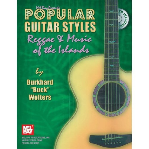 Popular Guitar Styles - Reggae And Music Of The Islands - Burkhard "Buck"Wolters- nuty na gitarę klasyczną (+ płyta CD)