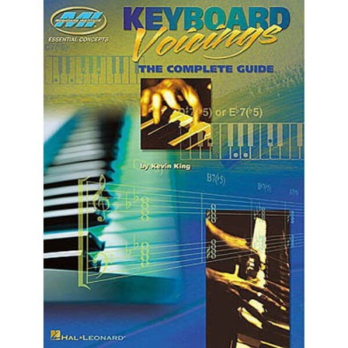 Keyboard Voicings: The Complete Guide - Kevin King