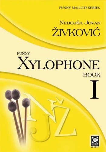 Nebojsa Jovan Zivkovic: Funny Xylophone Book 1 - nuty na ksylofon