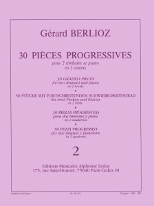 Gérard Berlioz: 30 Pieces Progressives pour 2 timbales et piano Volume 2 - nuty na kotły i fortepian