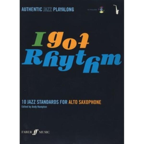 I Got Rhythm: Alto Saxophone - Andy Hampton - 10 standardów jazzowych na saksofon altowy (+ płyta CD)