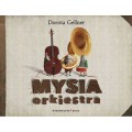 Mysia orkiestra - Dorota Gellner - bajka muzyczna dla dzieci