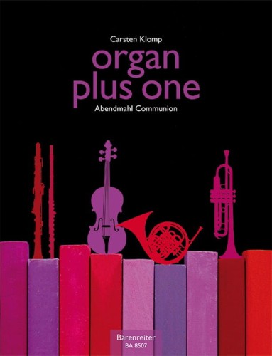Organ plus one - Communion - nuty na organy plus instrument C, F, B, Es (klucz wiolinowy) - Carsten Klomp