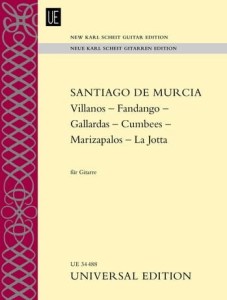 Santiago de Murcia - Villanos, Fandango, Gallardas, Cumbees, Marizapalos, La Jotta - nuty na gitarę solo