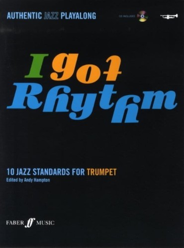 I Got Rhythm: Trumpet - 10 standardów jazzowych na trąbkę - Andy Hampton (+ płyta CD)