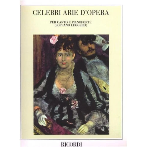Celebri arie d'opera 1 - soprano leggero - na głos solowy i fortepian