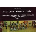 Muzyczny ogród radości - muzykowanie na kanwie koncepcji orffowskiej cz. 1 - Elżbieta Rakowska