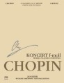 Fryderyk Chopin: Wydanie Narodowe tom 14A - II Koncert fortepianowy f-moll op. 21 - Jan Ekier - wersja na jeden fortepian