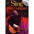 Sing with Coldplay - nuty na głos z akordami i tekstem (+ płyta CD)