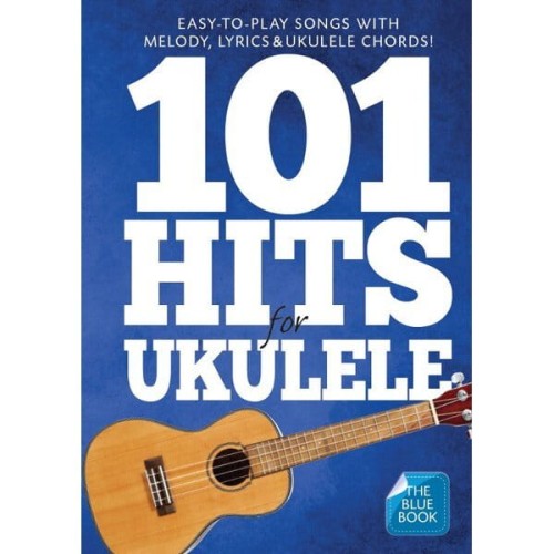 101 Hits For Ukulele (Blue Book) - nuty na ukulele
