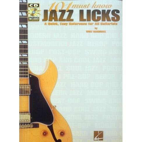 101 Must Know Jazz Licks - Wolf Marshall
