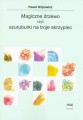 Magiczne drzewo, czyli szuruburki na troje skrzypiec - Paweł Wójtowicz