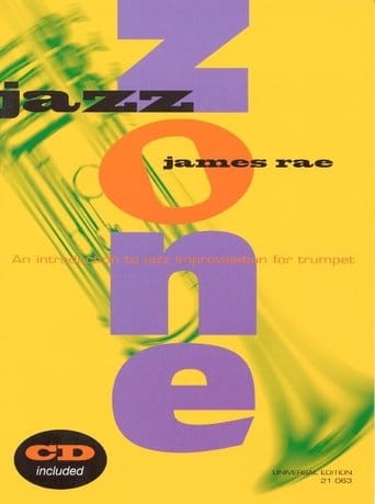 James Rae: Jazz Zone. An Introduction to Jazz Improvisation for Trumpet - nauka improwizacji na trąbkę (+ płyta CD)