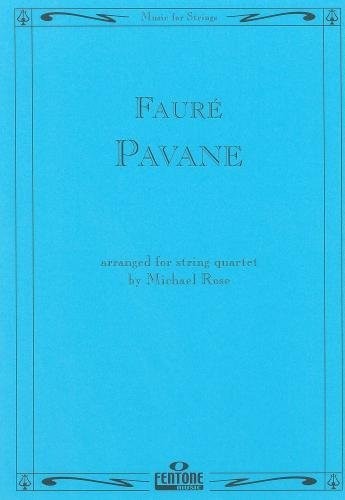 Gabriel Faure: Pavane op. 50 - aranżancja na kwartet smyczkowy Michael Rose