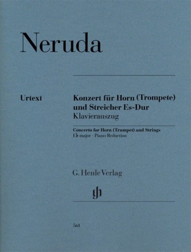 Johann Baptist Georg Neruda: Concerto for Horn (Trumpet) and Strings - Koncert Es-dur - nuty na waltornię lub trąbkę z fortepianem