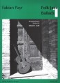 Fabian Payr: Folk-jazz Ballads 1 - nuty na gitarę klasyczną