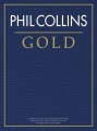 Phil Collins: Gold - nuty na fortepian, melodia, akordy gitarowe, teksty
