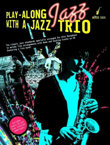 Play-Along Jazz With A Jazz Trio - Alto Saxophone - nuty na saksofon altowy na trio jazzowe - Paul Honey (+ audio online)