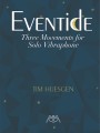 Tim Huesgen: Eventide - Three Movements for Solo Vibraphone - nuty na wibrafon solo