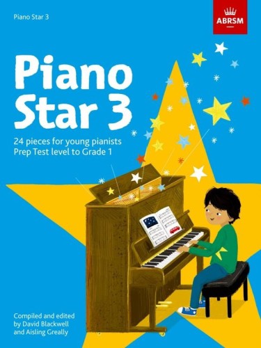 Kathy i David Blackwell: Piano Star: Book 3 (Prep Test Level to Grade 1) - 24 utwory dla młodych pianistów