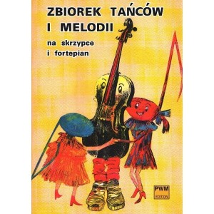 Zbiorek tańców i melodii na skrzypce i fortepian - Tatiana Zacharina