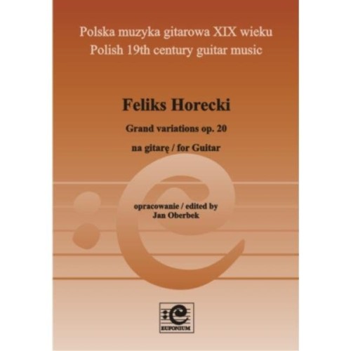 Grand variations op. 20 - Feliks Horecki, Jan Oberbek - nuty na gitarę klasyczną