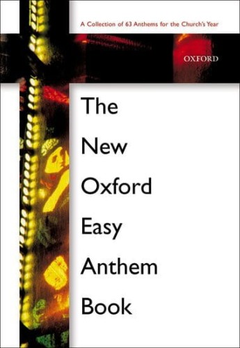 The New Oxford Easy Anthem Book - nuty na chór SATB