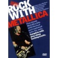 Rock with - Metallica - szkoła gry na gitarze elektrycznej (DVD)