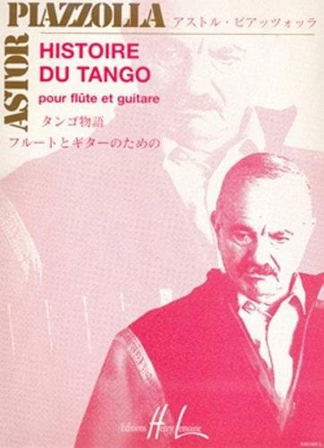 Astor Piazzolla: Histoire du Tango pour flute et guitare - nuty na flet poprzeczny i gitarę klasyczną