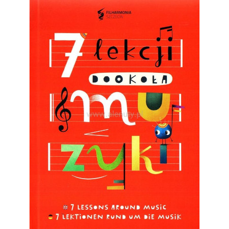 7 lekcji dookoła muzyki - książka edukacyjna o muzyce dla dzieci