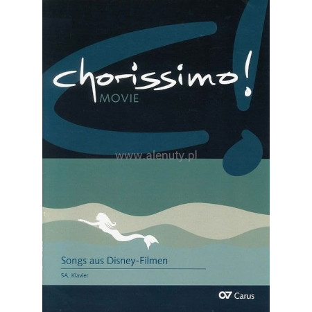 Chorissimo! Movie 3 - Songs aus Disney-Filmen - trzy piosenki z filmów Disneya - nuty na chór SA z fortepianem