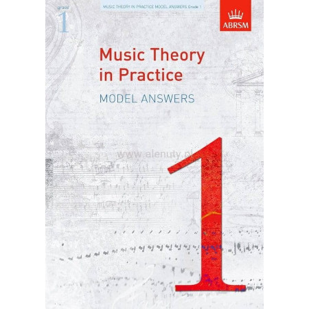 Music Theory in Practice Model Answers - ABRSM Grade 1 - wzorcowe odpowiedzi do ćwiczeń z teorii muzyki