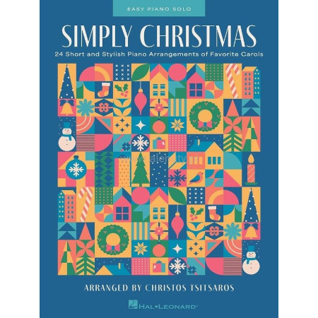 Simply Christmas for Easy Piano Solo - Christos Tsitsaros - łatwe kolędy i przeboje świąteczne - nuty na pianino
